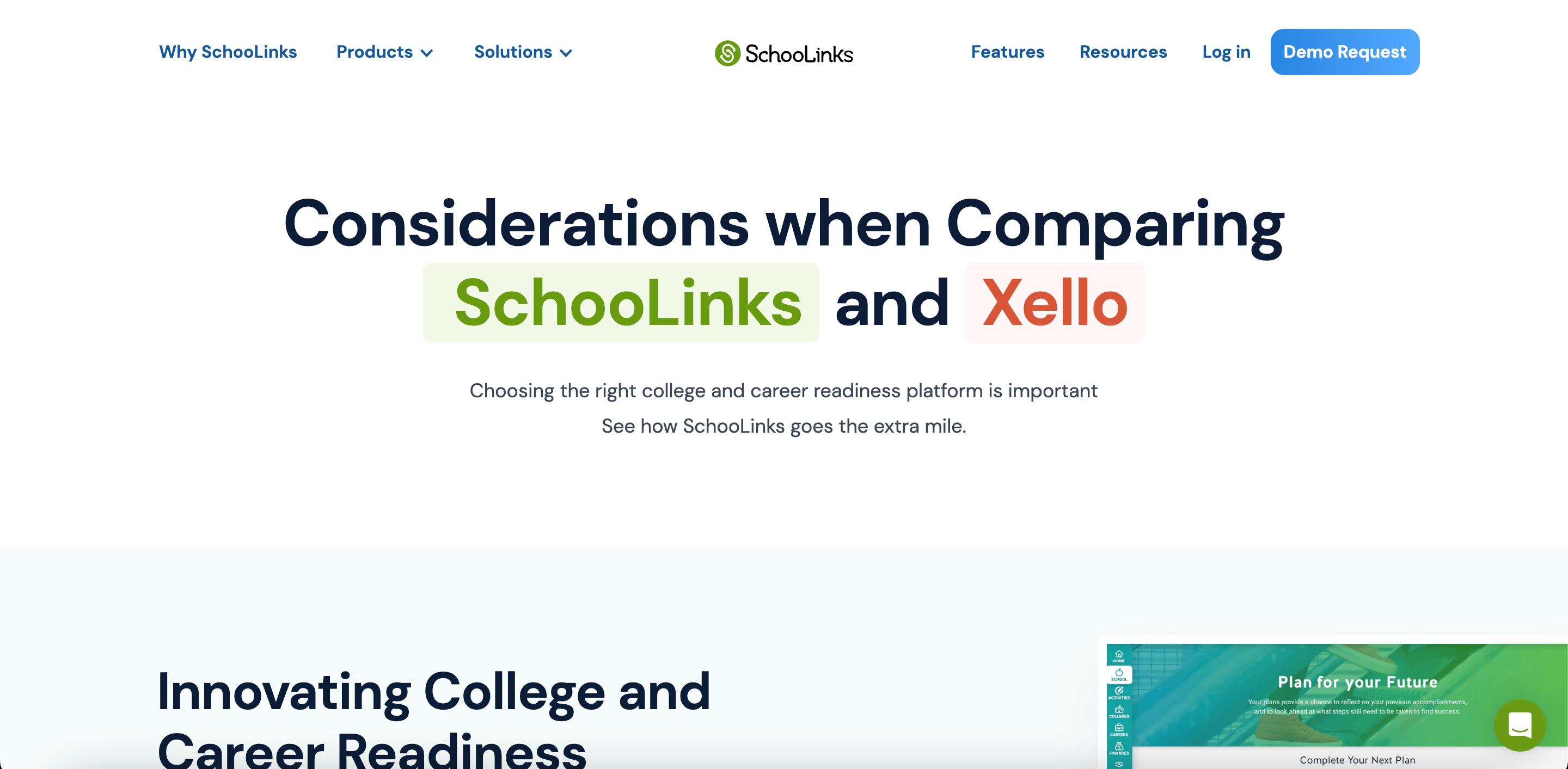SchooLinks Vs Xello Considerations when Comparing SchooLinks and Xello